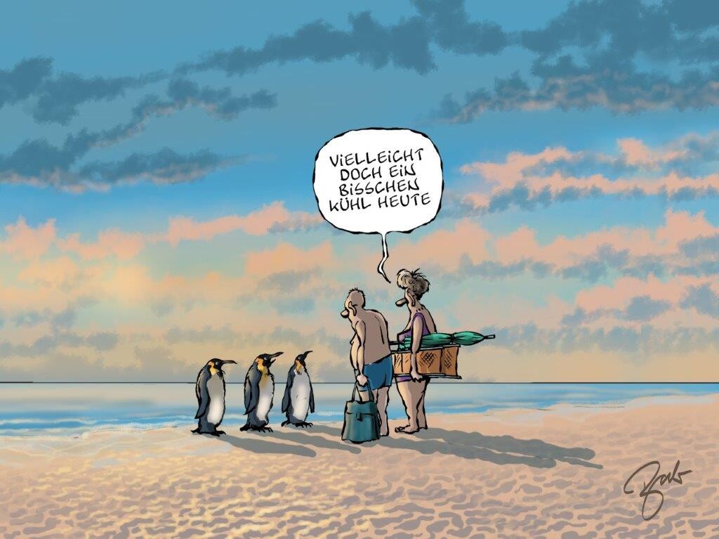 Ein Cartoon von drei Pinguinen, die am Strand vor einem Pärchen mit Strandutensilien stehen. Die Frau sagt: "Vielleicht soch ein bisschen kühl heute."